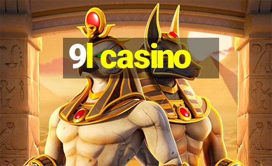 9l casino