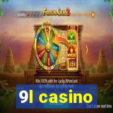 9l casino