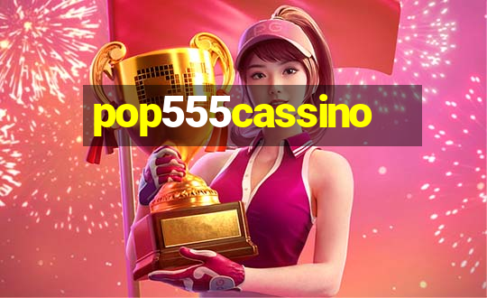 pop555cassino