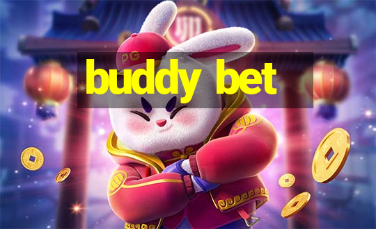 buddy bet