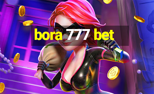 bora 777 bet