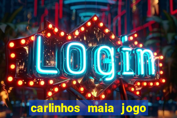 carlinhos maia jogo do tigrinho