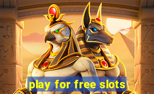 play for free slots