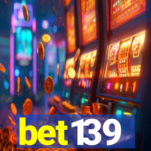 bet139