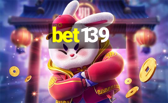 bet139