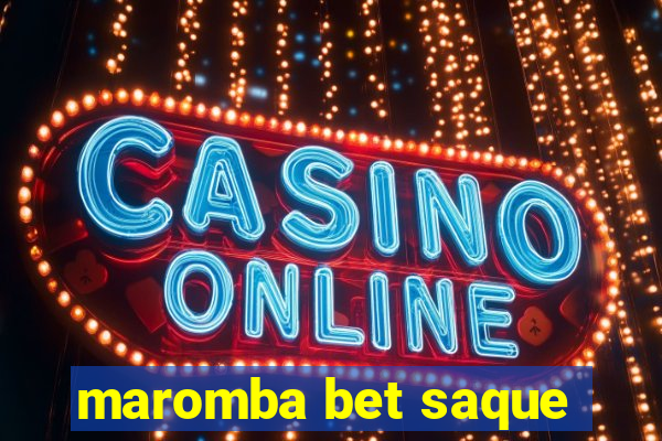 maromba bet saque