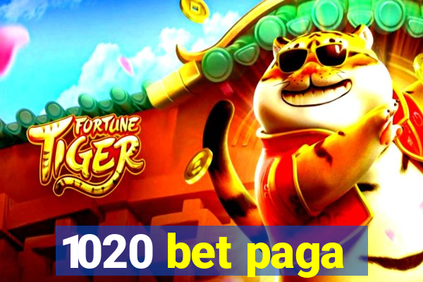 1020 bet paga