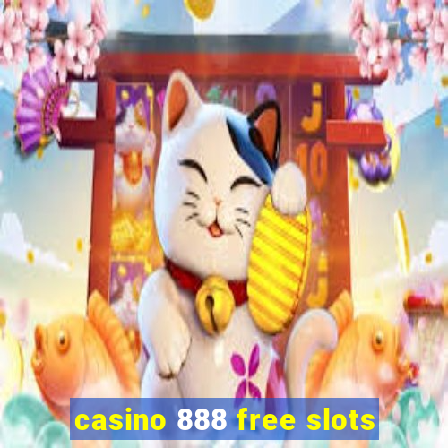 casino 888 free slots