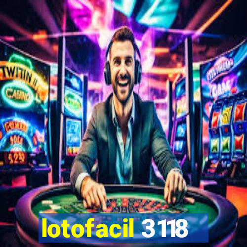 lotofacil 3118