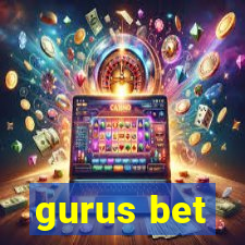 gurus bet