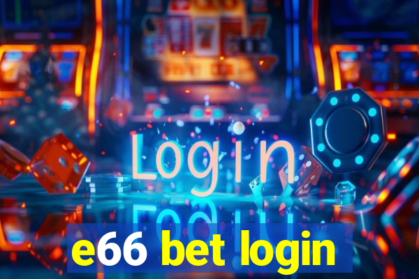 e66 bet login