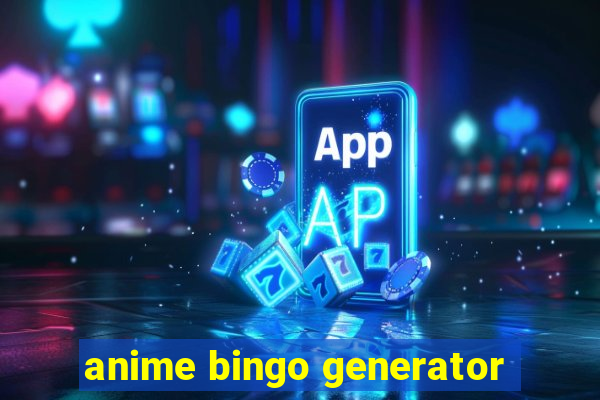 anime bingo generator