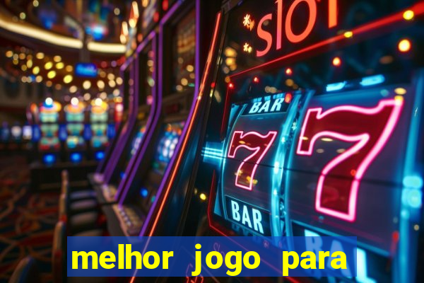 melhor jogo para ganhar dinheiro no celular