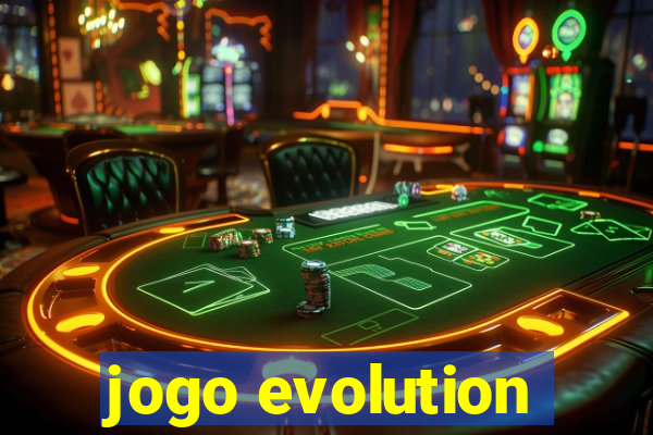 jogo evolution