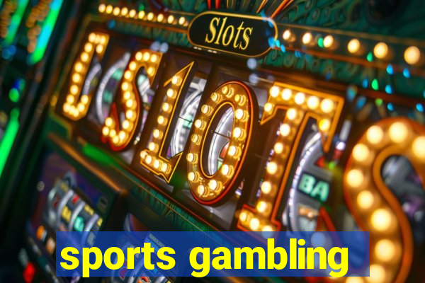 sports gambling