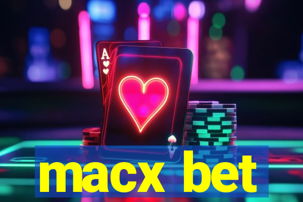 macx bet