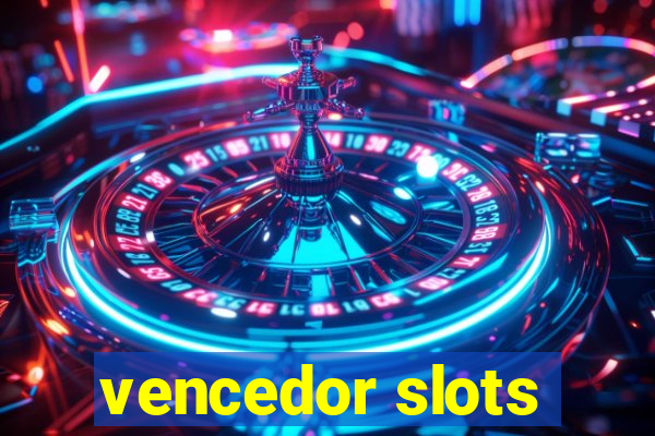 vencedor slots