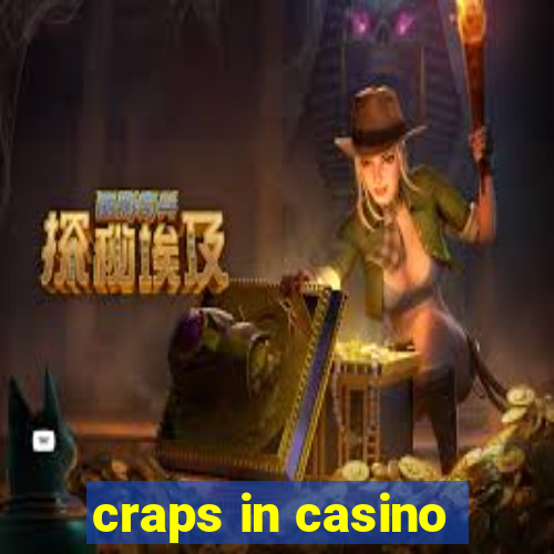 craps in casino