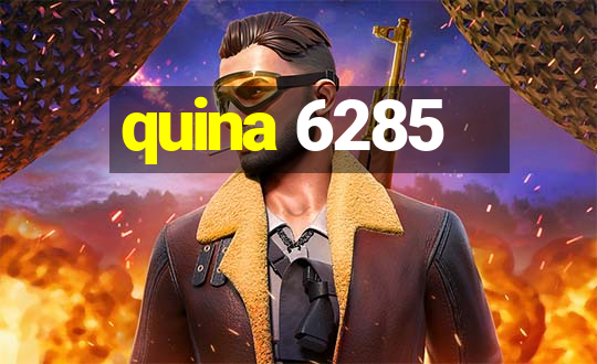 quina 6285