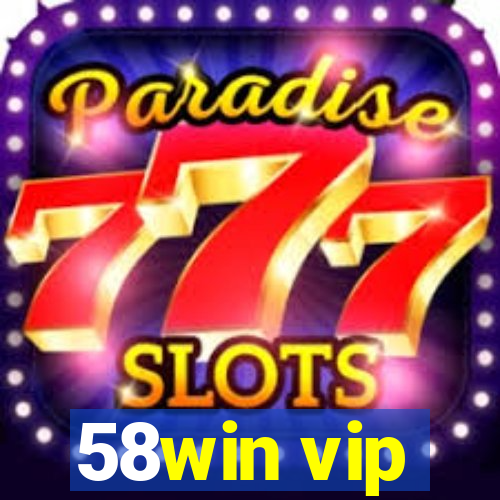 58win vip