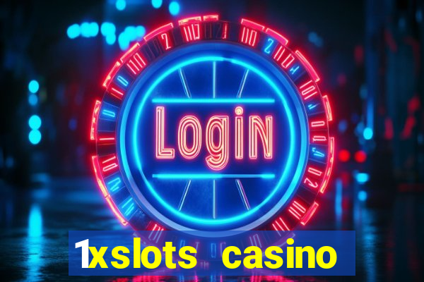 1xslots casino promo code