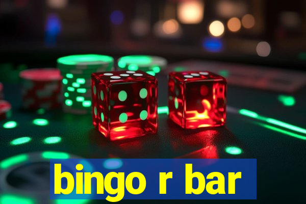 bingo r bar