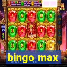 bingo max