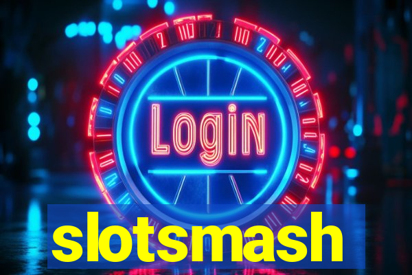 slotsmash