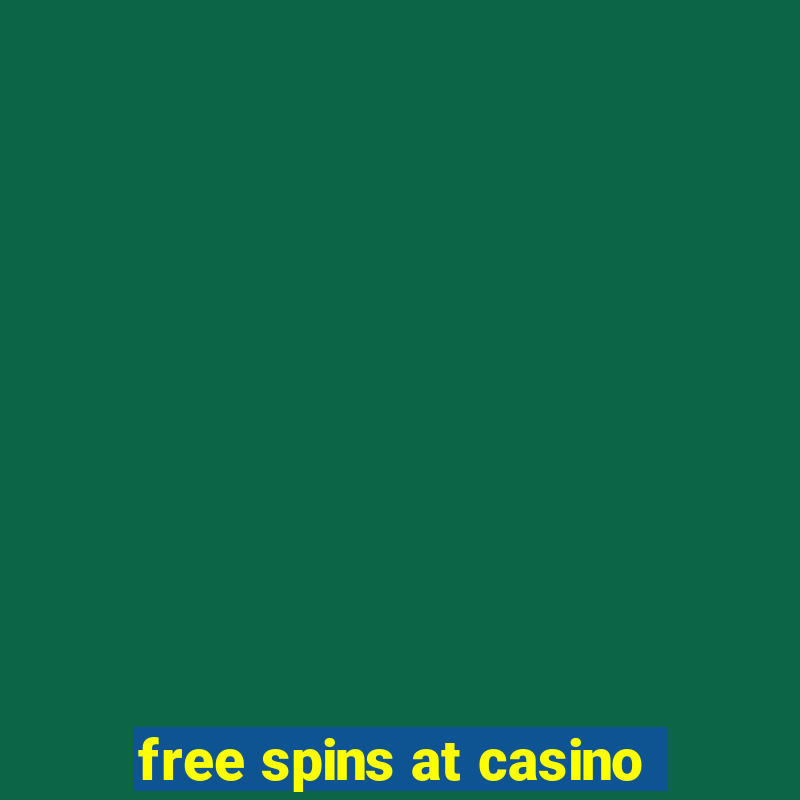 free spins at casino