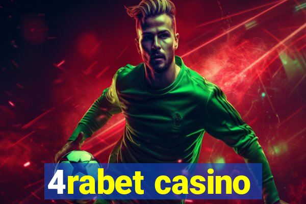 4rabet casino