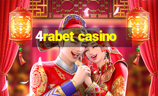 4rabet casino