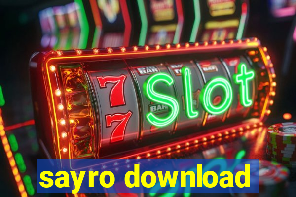 sayro download