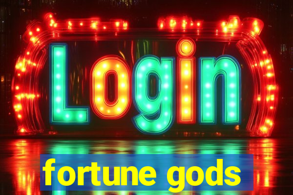 fortune gods