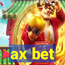 ax bet