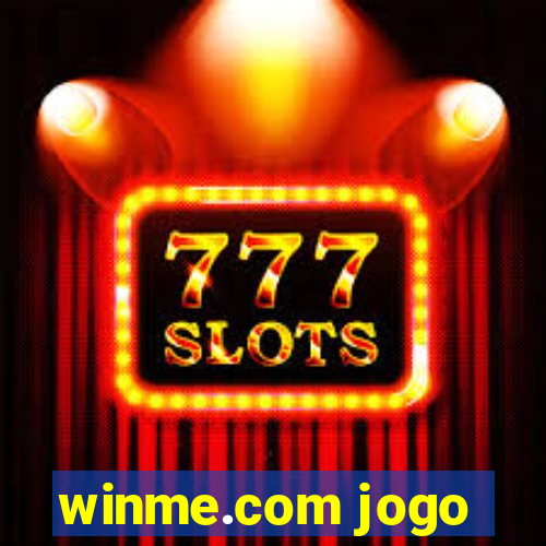 winme.com jogo