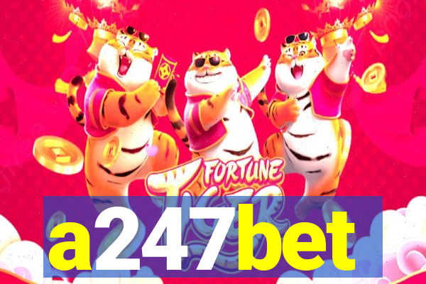 a247bet