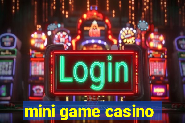 mini game casino