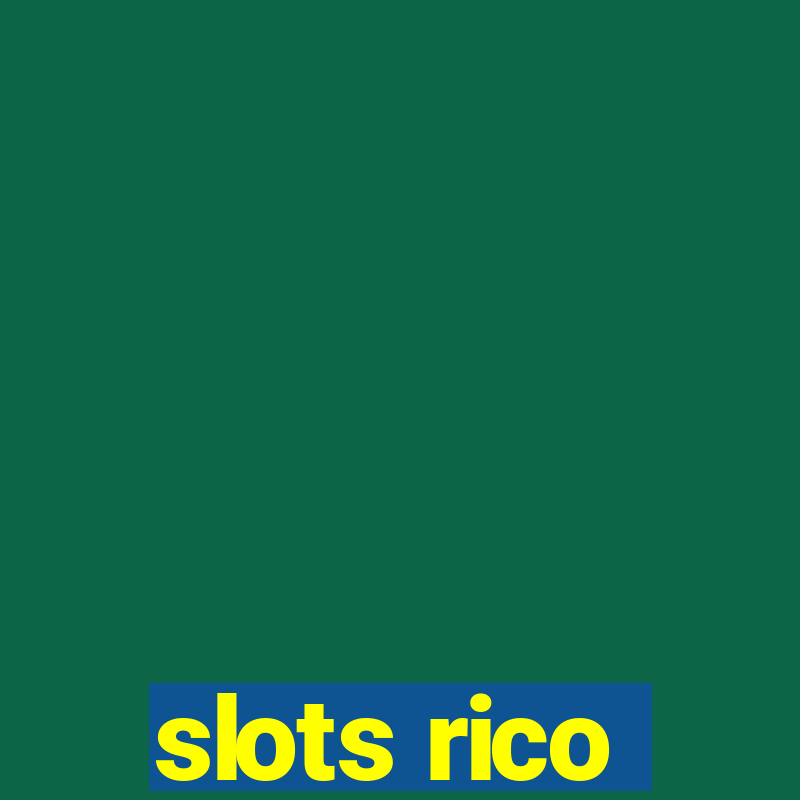 slots rico