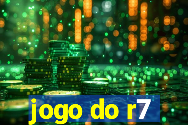 jogo do r7