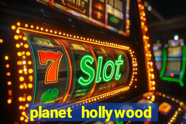 planet hollywood resort & casino las vegas nevada