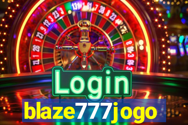 blaze777jogo