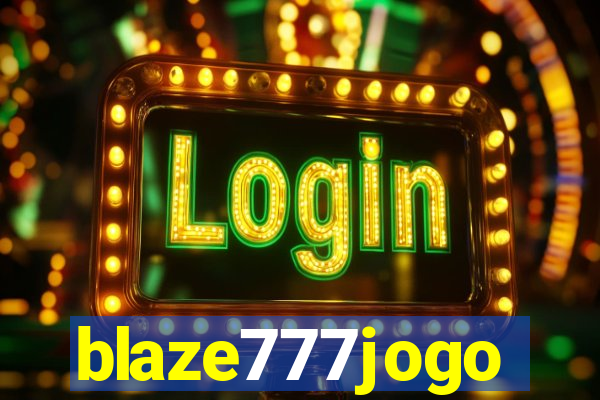 blaze777jogo