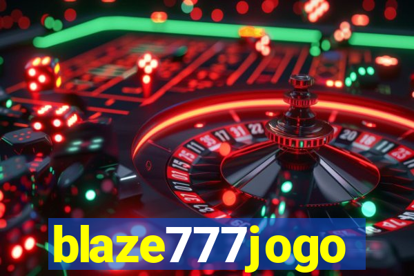 blaze777jogo