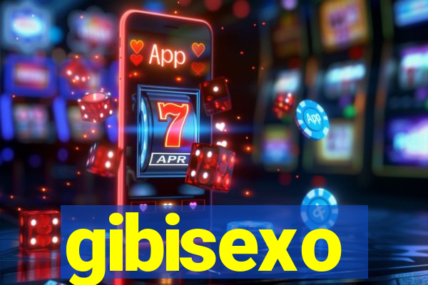 gibisexo