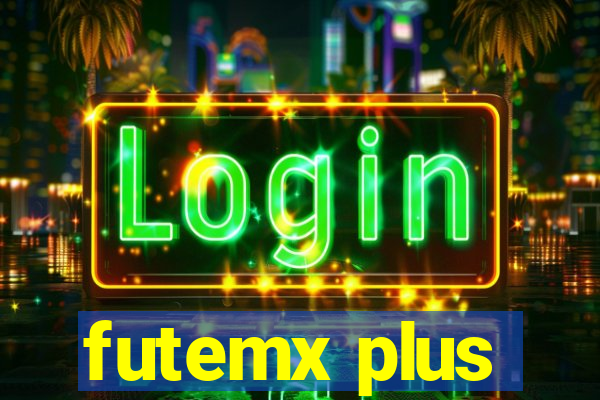 futemx plus