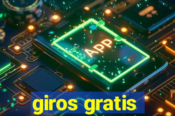 giros gratis