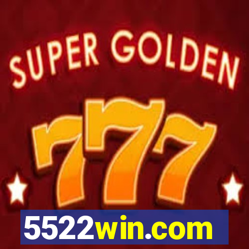 5522win.com