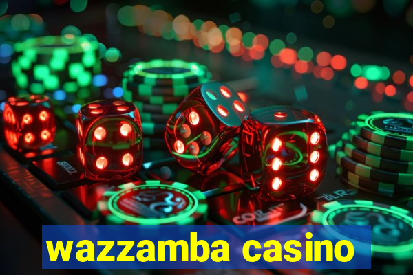 wazzamba casino