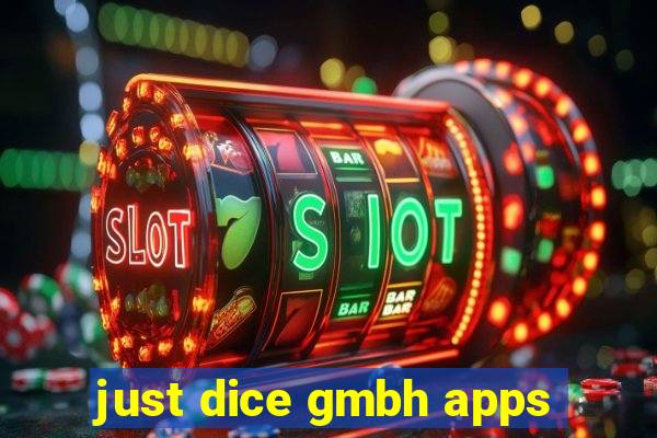 just dice gmbh apps