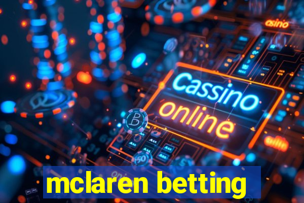 mclaren betting